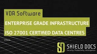 Thumbnail: ISO 27001 Certified Data Centres  | Enterprise Grade  Virtual Data Room | ShieldDocs.com | M&A Cloud