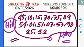 Thumbnail: 03/09/2026 Shillong teer | Today teer common number & fc target h/e line | Shillong formula kokborok