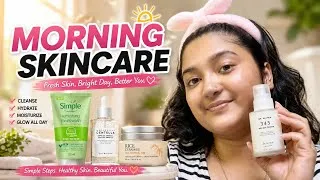 Thumbnail: 🌞 My Morning Skincare Routine for Glowing Skin ✨ | Real & Simple Skincare