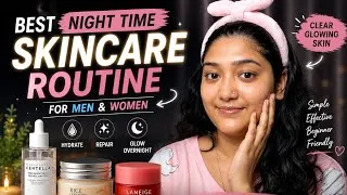 Thumbnail: Best Night Skincare Routine for Men & Women 🌙✨ // Step-by-Step Glowing Skin
