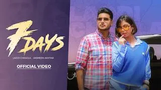 Thumbnail: 7 Days | Laddi Chhajla | Jasmeen Akhtar | Gaiphy | New Punjabi Song 2026