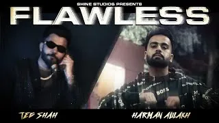Thumbnail: Flawless (Official Video) Harman Aulakh | Teg Shah | New Punjabi Song 2025