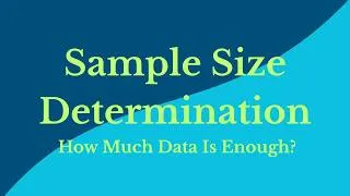 Thumbnail: Sample Size Determination Explained | How Much Data Do You Actually Need? #SampleSize #Statistics