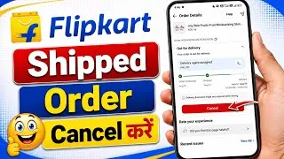 Thumbnail: Flipkart shipped order cancel kaise kare || how to cancel shipped order on flipkart 