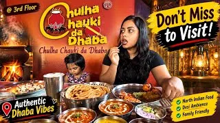 Thumbnail:     Best Dhaba Food in Bangalore? | Chulha Chauki Da Dhaba Review & Family Vlog