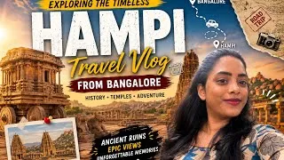 Thumbnail: Bangalore to Hampi Travel Vlog | Family Trip, Ancient Temples & Beautiful Hampi Views