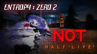 Thumbnail: Entropy Zero 2 is NOT Half Life 3 (And It Shouldn’t Be)