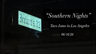 Thumbnail: “Southern Nights” - Tuesday night jam @ Ireland’s 32 - 06/16/26 - Los Angeles, California 