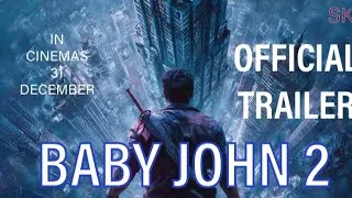 Thumbnail: Varun Dhawan New Movie Baby John 2 | Latest Songs, Trailers, Upcoming Films 2025-2026