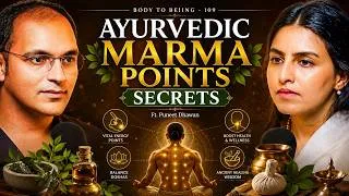 Thumbnail: Unlock Ayurvedic Marma points- Panchakarma, joint pain, Eye Strain, Kidney |Dr. Puneet & Shlloka