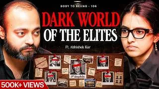 Thumbnail: Hidden Top 1%- Underworld, MJ De@th, Hiding Wealth, | Abhishek Kar on Body To Beiing- Shlloka