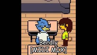 Thumbnail: Berdly ~ [MIDI Mix]