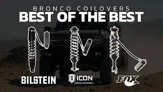 Thumbnail: Bilstein vs. Fox vs. Icon : Bronco Baller Shock Showdown  - Suspension Buyer's Guide Episode 5