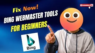 Thumbnail: How to connect Bing Webmaster Tools with WordPress | Fix Bing indexing issues