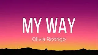 Thumbnail: Olivia Rodrigo - my way (Lyrics)