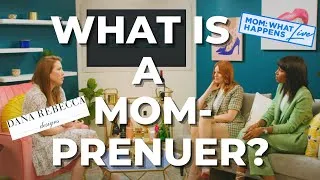 Thumbnail: WHAT'S A MOM-PRENUER | Celebrity Stylist Dana Gordon on Ep. 3 of MOM: WHAT HAPPENS LIVE
