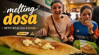 Thumbnail: FIRST TIME In Mysore Trying South India’s SOFTEST Mylari DOSA!