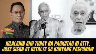 Thumbnail: Kilalanin ang tunay na pagkatao ni Atty. Jose Sison at detalye sa kanyang pagpanaw