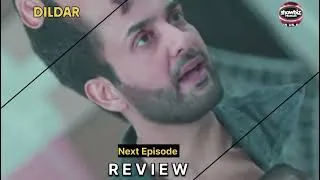 Thumbnail: Next Episode Dildar Episode 77 Reviews | 25 July 2026 | Showbiz Premium 