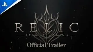 Thumbnail: The Relic: First Guardian - Official Trailer | Dark Fantasy Action RPG 2026