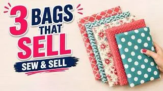 Thumbnail: 3 Unique Fabric Bags to Make & Sell   sew and sell   easy sew
