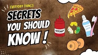 Thumbnail: 50+ Weird and Amazing Secrets Hidden in Everyday Things