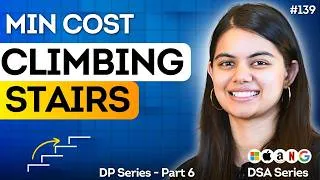 Thumbnail: DP 6. Min Cost Climbing Stairs | 1D Dynamic Programming