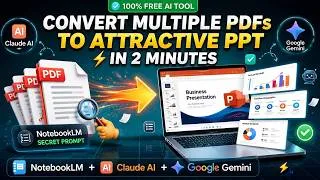 Thumbnail: Convert Multiple PDFs to PPT in 1 Click | NotebookLM Secret