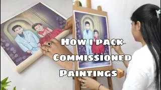 Thumbnail: How I Pack Commissioned Paintings 📦 @shreyaartdiary