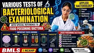 Thumbnail: Various Tests of Bacteriological Examination with Special Reference to Food Poisoning Bacteria| BMLS