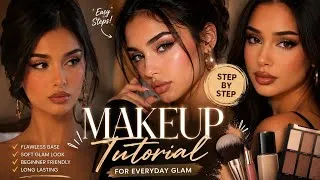 Thumbnail: Easy Everyday Makeup Tutorial for Beginners 😍 || Soft Glam Makeup Step by Step✅️✨️