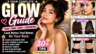 Thumbnail: How To Glow Up Naturally ✨ || Complete Glow Up Guide || Skin, Hair, Body & Self Care Routine 😍