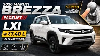 Thumbnail: 2026 Maruti Brezza LXI | ₹7.40L Base Model | 1.5L Smart Hybrid | Shrish kaushik