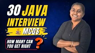 Thumbnail: 30 Scenario-Based Java Interview Questions | Test Your Java Skills