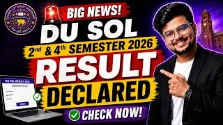 Thumbnail: 🚨Big News! DU SOL 2nd & 4th Semester 2026: Result Declared 😱 | Full Details!
