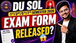 Thumbnail: 🚨DU SOL 1st/3rd/5th/7th Semester 2026: Exam Form Released? 😱 | Process, Fees & Full Details!