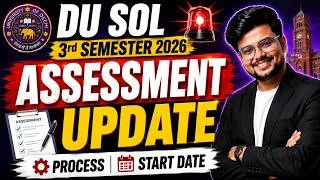 Thumbnail: 🚨DU SOL 3rd Semester 2026: Assessment Update | Process, Start Date & Full Details!