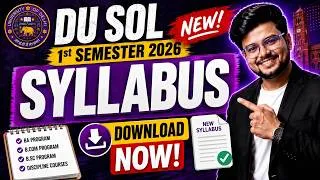 Thumbnail: 🚨DU SOL 1st Semester 2026: How to Download NEW Syllabus? | Process & Full Details!