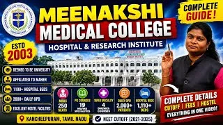 Thumbnail: Meenakshi Medical College Hospital & Research Institute | Complete Details, Cutoff, Fees & Hostel