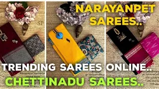 Thumbnail: Most Trending Sarees Online|Chettinadu & Narayanpet Sarees.