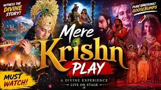 Thumbnail: Mere Krishna Show | Mere Krishn Theatre Play Stage Show