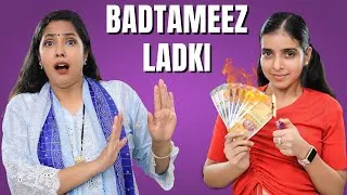 Thumbnail: BADTAMEEZ LADKI RETURN - PART 1 | Maa vs Beti - Family Sketch Comedy | ShrutiArjunAnand