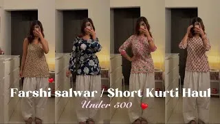 Thumbnail: Farshi Salwar/ Short Kurti Haul💗 | Trending | Under ₹500 |