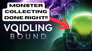Thumbnail: this game changes monster collector games | Voidling Bounds