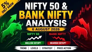 Thumbnail: NIFTY 50 Tomorrow Prediction | BANK NIFTY Analysis | 6 August 2026|