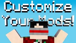 Thumbnail: How To Customize Any Minecraft Mod with Configs!