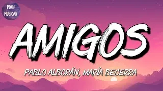 Thumbnail: 🎵 [Reggaeton] Pablo Alborán, María Becerra – Amigos | Bad Bunny, Karol G, Jovem Dionisio (Mix)