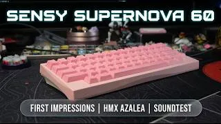 Thumbnail: Sensy Supernova 60% First Impressions & Build (ft. HMX Azalea Switches)