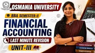 Thumbnail: Don't Miss! Unit-3 LMR Financial Accounting  | BBA Semester-II | Osmania University #degree #exam