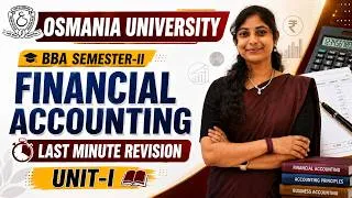 Thumbnail: BBA Sem-II Financial Accounting Unit-1 | Last Minute Revision | OU Exam 2026 #degree #exam